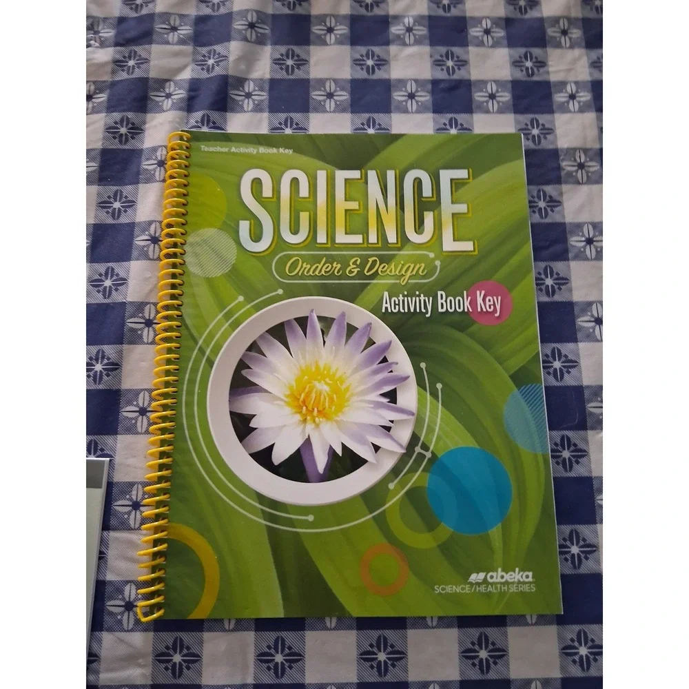 NEW Abeka Grade 7 Science Order Design Student Text Workbook Teacher Keys 2nd Ed